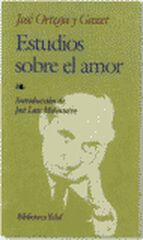 Estudios sobre el amor Estudios sobre el amor