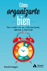 Cómo organizarte bien