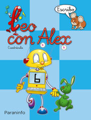 Leo con Alex. Escritura 6. Cuadr&iacute;cula (Educaci&oacute;n Infantil)