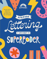 Aprende lettering y descubre tu superpoder Aprende lettering y descubre tu superpoder