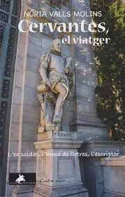 Cervantes, el viatger