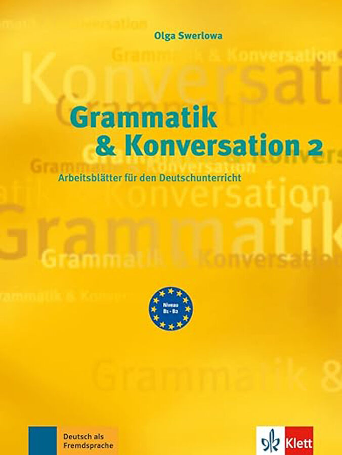 Grammatik Und Konversation 2