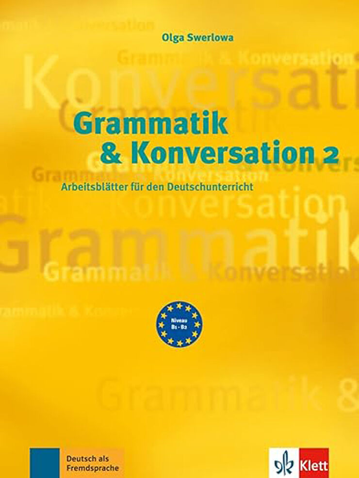 Grammatik Und Konversation 2