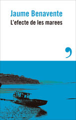 L'efecte de les marees L'efecte de les marees