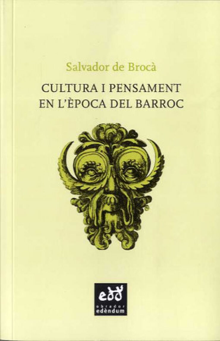 CULTURA I PENSAMENT EN L'ÈPOCA DEL BARRO