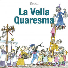 La Vella Quaresma La Vella Quaresma