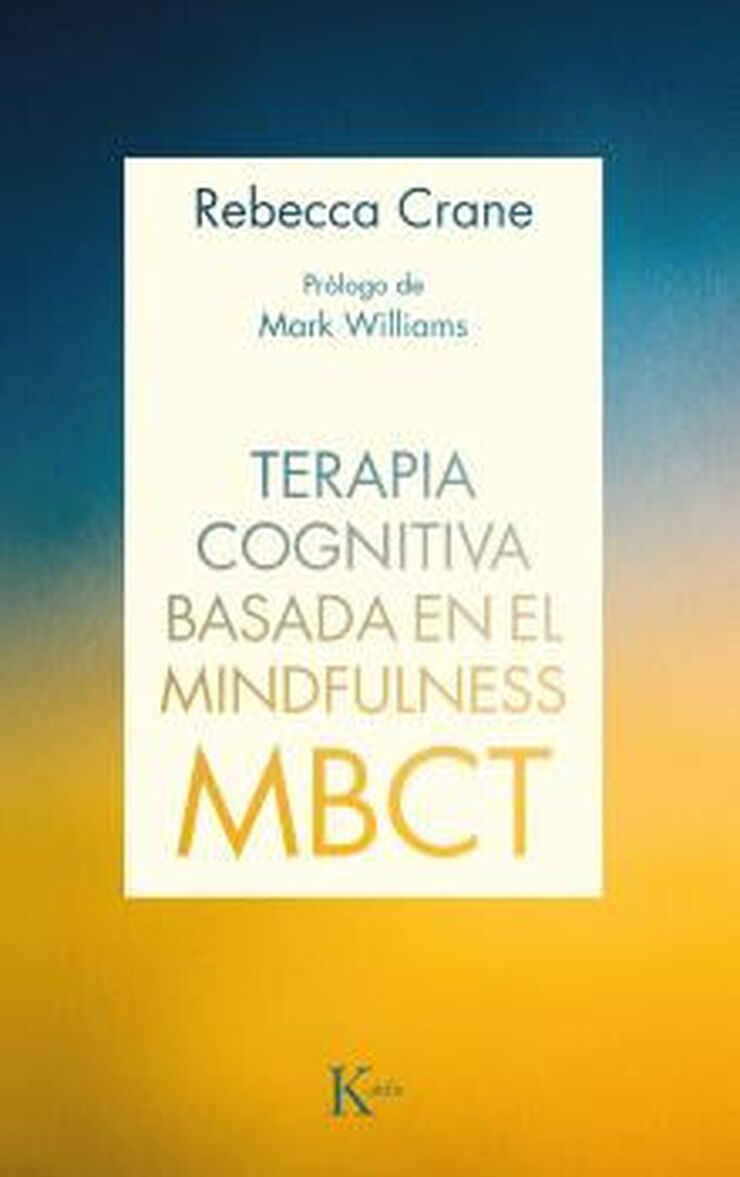 Terapia cognitiva basada en el Mindfulness