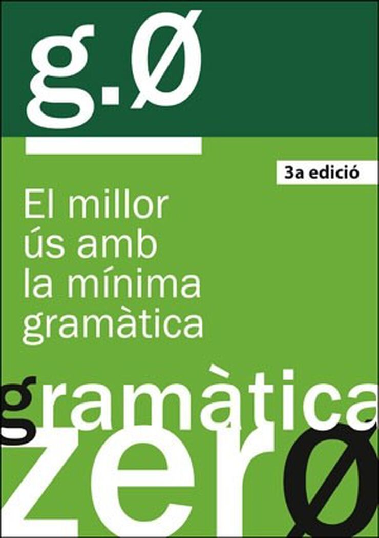 Gramàtica Zero: el Millor Ús Amb La Míni