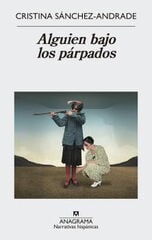 Alguien bajo los párpados Alguien bajo los párpados