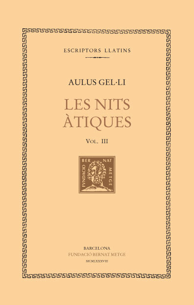 Les nits &agrave;tiques, vol. III (llibres VI-IX)