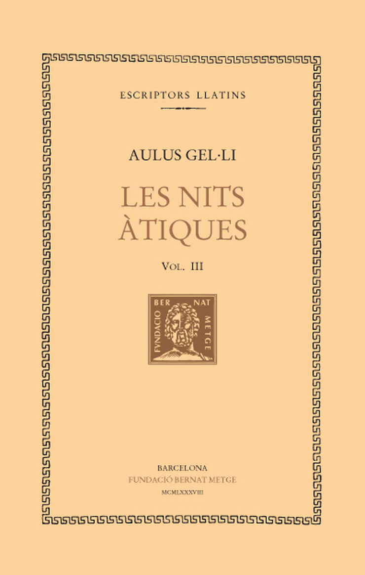 Les nits àtiques, vol. III (llibres VI-IX)