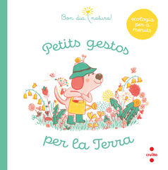 Petits gestos per la terra Petits gestos per la terra