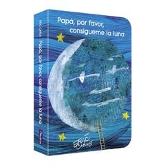 Papá, por favor, consígueme la luna Papá, por favor, consígueme la luna