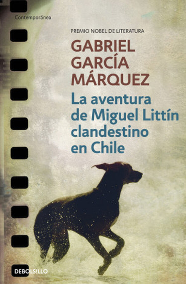 La aventura de Miguel Littín clandestino