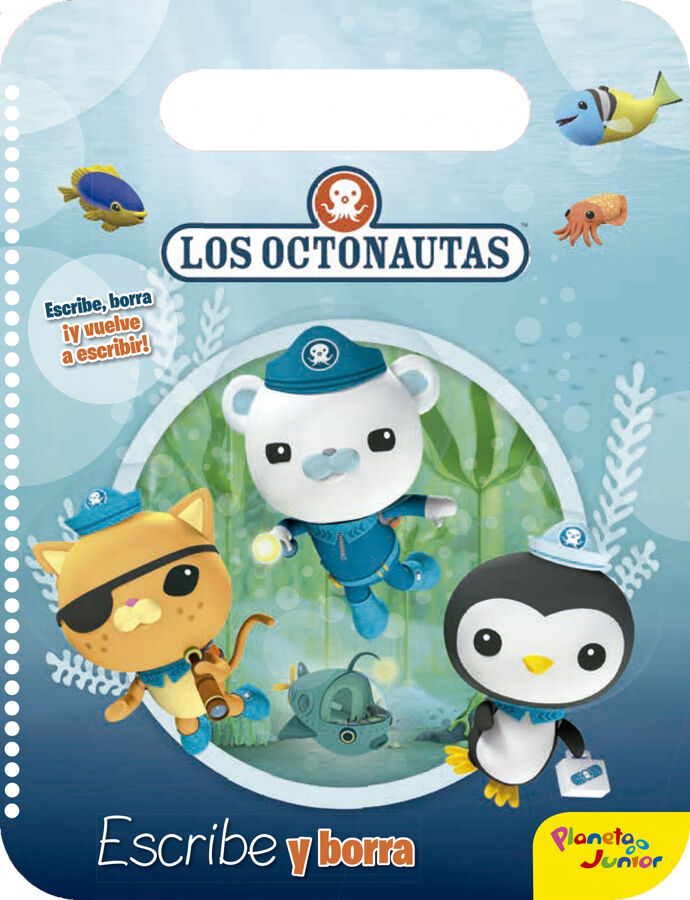 Los Octonautas. Escribe y borra