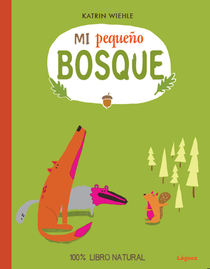 Mi peque&ntilde;o bosque
