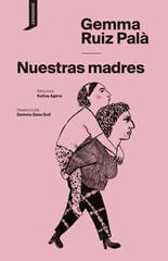 Nuestras madres Nuestras madres