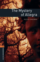 Oxford Bookworms 2. The Mystery of Allegra MP3 Pack Oxford Bookworms 2. The Mystery of Allegra MP3 Pack