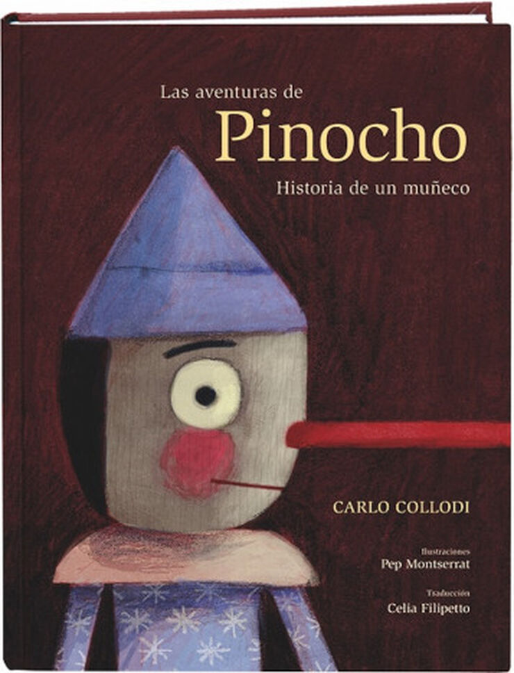 Las aventuras de Pinocho. Historia de un muñeco