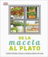 De la maceta al plato De la maceta al plato