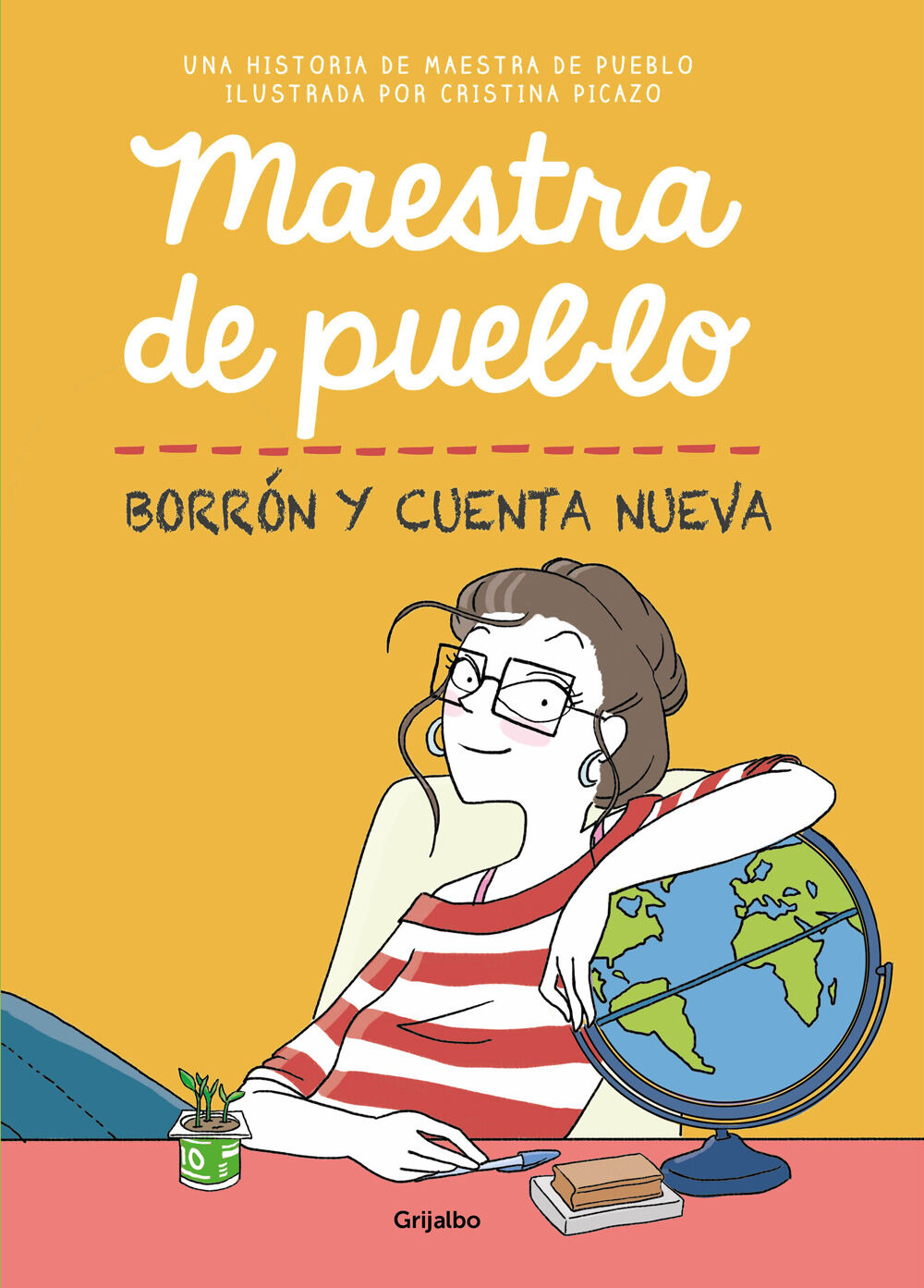 Maestra de pueblo. Borr&oacute;n y cuenta nueva
