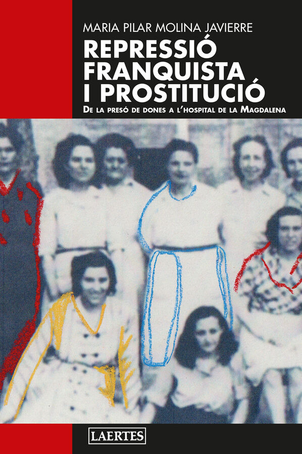 Repressi&oacute; franquista i prostituci&oacute;