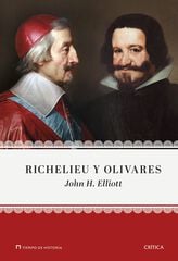 Richelieu y Olivares Richelieu y Olivares