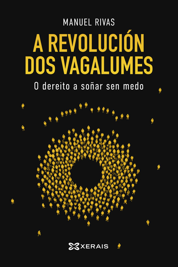 A revoluci&oacute;n dos vagalumes