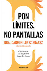 Pon límites, no pantallas Pon límites, no pantallas
