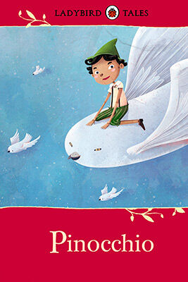 Ladybird tales. Pinocchio