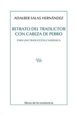 Retrato del traductor con cabeza de perro Retrato del traductor con cabeza de perro