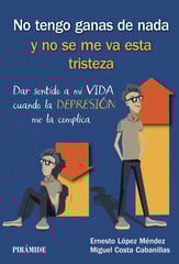 No tengo ganas de nada y no se me va est No tengo ganas de nada y no se me va est