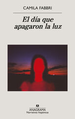 El día que apagaron la luz