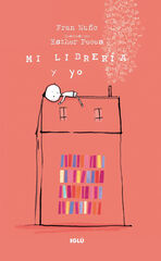 Mi librería y yo Mi librería y yo