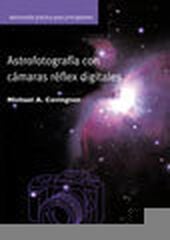 Astrofotografía con cámaras digitales Astrofotografía con cámaras digitales
