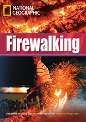 Firewalking. 3000