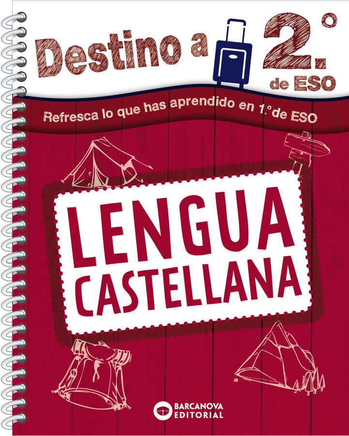 Destino a 2&ordm; de ESO. Lengua castellana