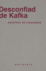 Desconfiad de Kafka Desconfiad de Kafka