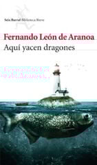 Aqu yacen dragones Aqu yacen dragones