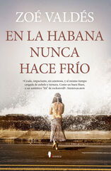 En La Habana nunca hace frío