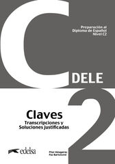 Preparación al DELE C2 Claves. Nueva edición Preparación al DELE C2 Claves. Nueva edición