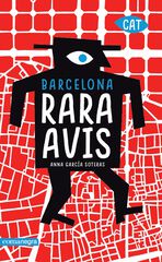 Barcelona rara avis Barcelona rara avis