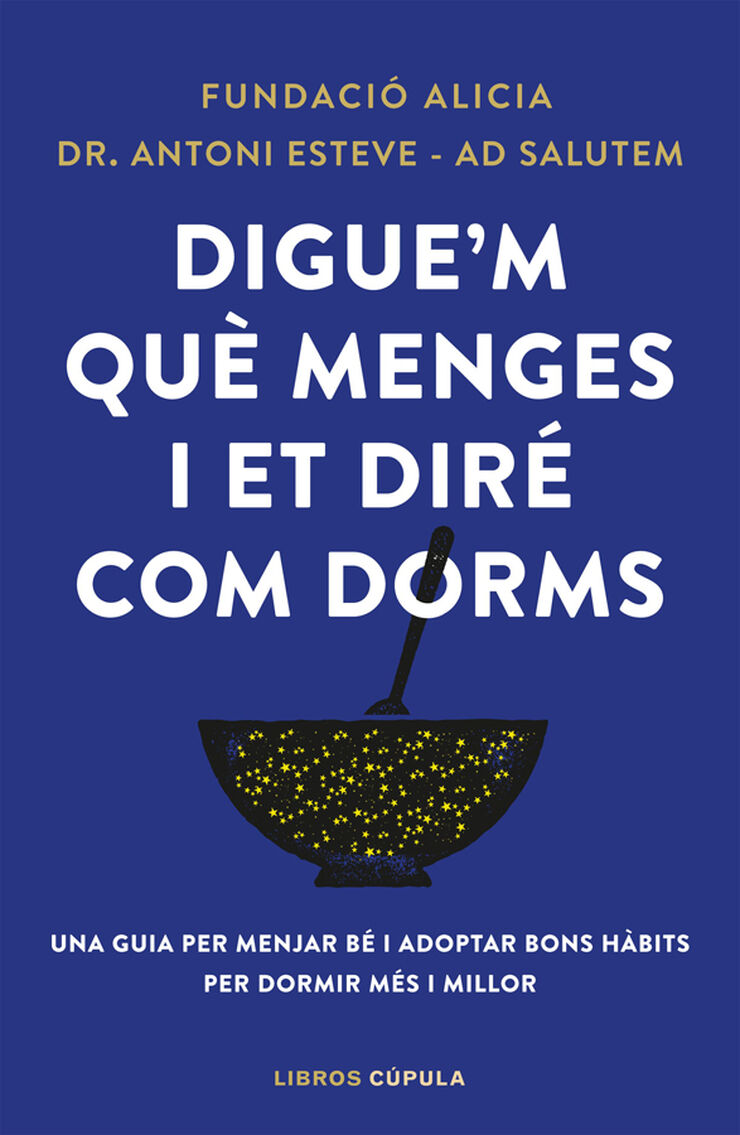 Digue'm què menges i et diré com dorms