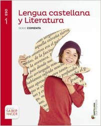 Lengua Castellana y Literatura Comenta 1&ordm; ESO