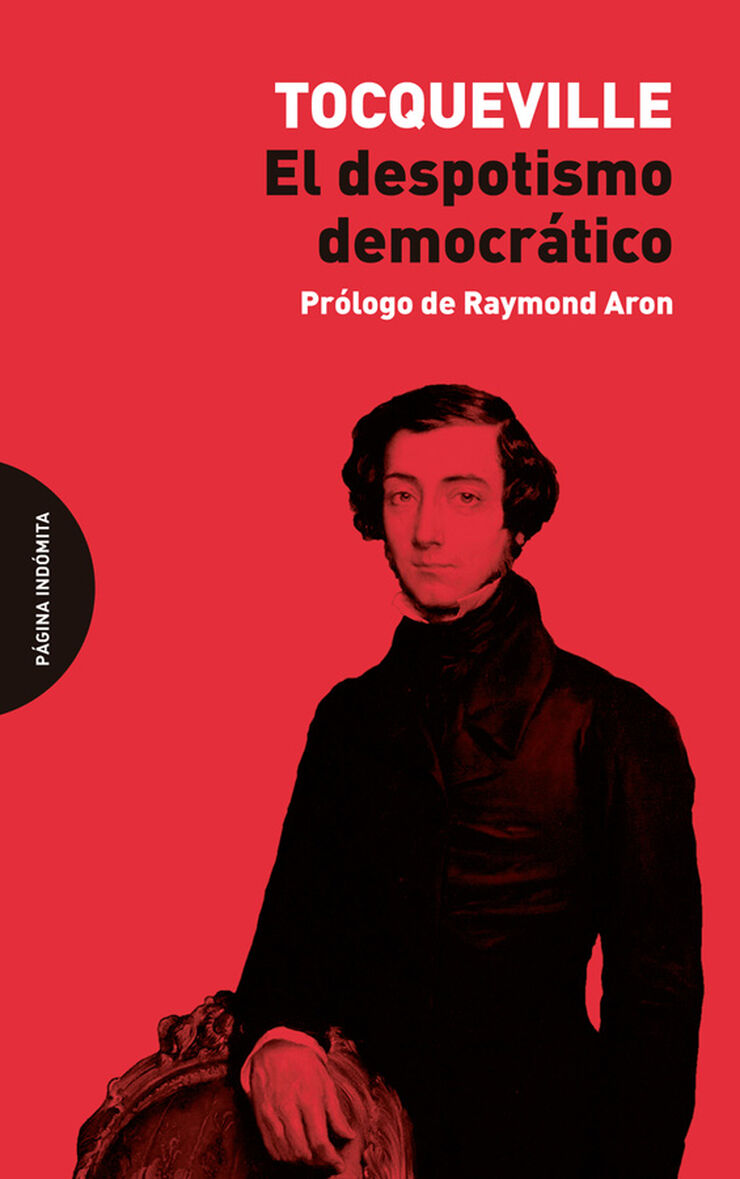 El despotismo democrático