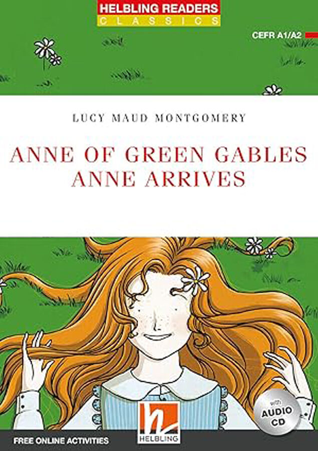 Anne of Green Gables - Anne arrives