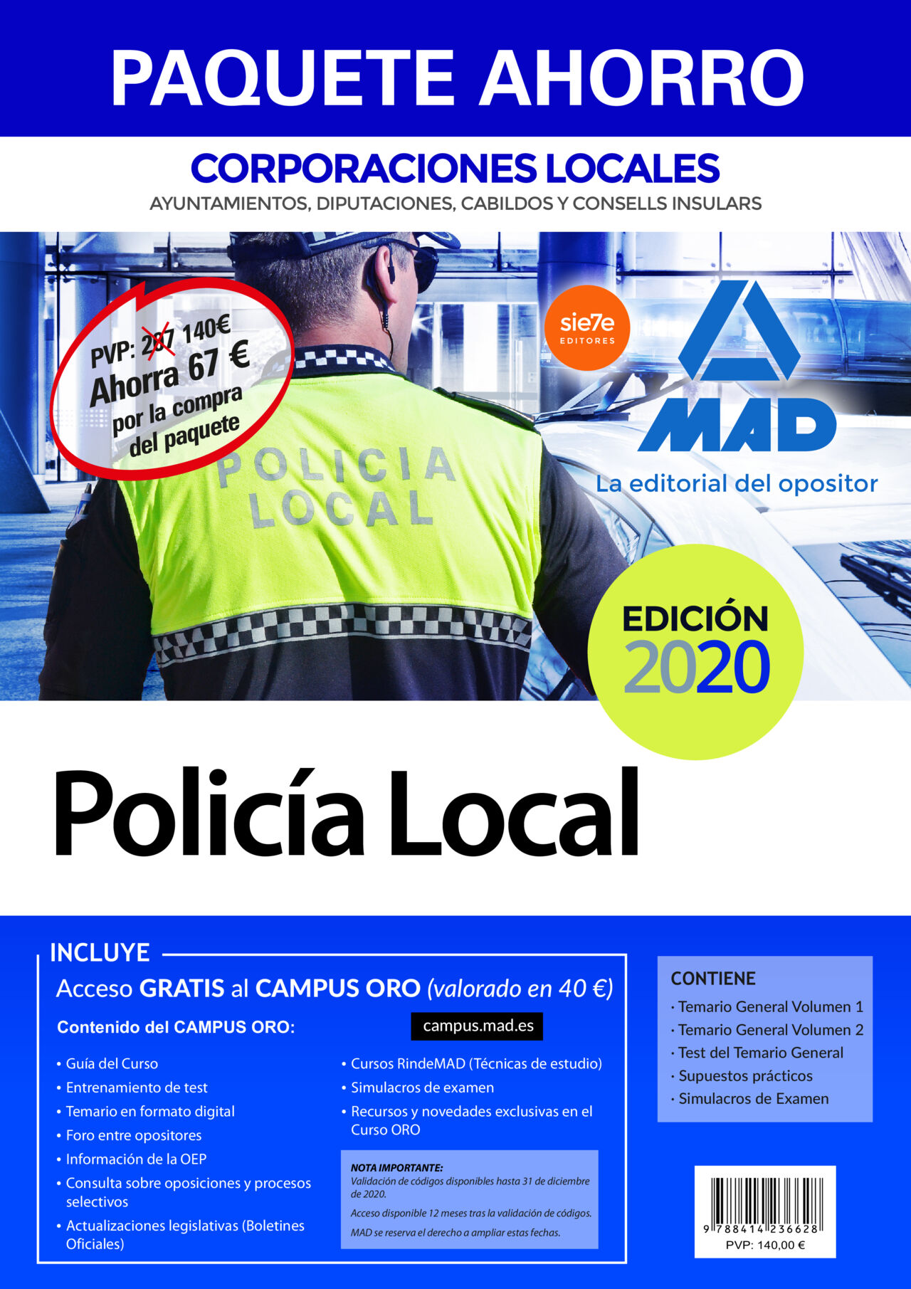 Paquete Ahorro Polic&iacute;a Local de Corporaciones Locales.