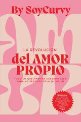 Soycurvy: La revolución del amor propio Soycurvy: La revolución del amor propio