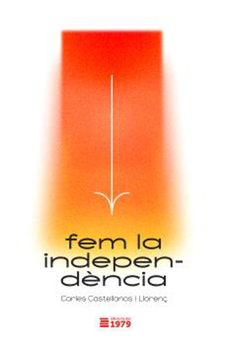 Fem la indpependència