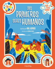 Los primeros seres humanos Los primeros seres humanos